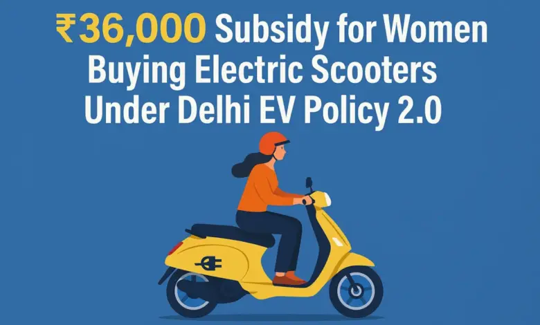 delhi-ev-policy-2-0-subsidy
