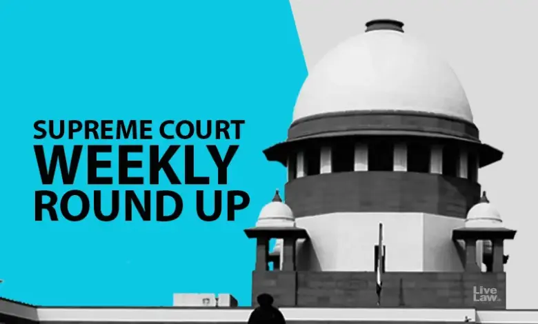 high-court-weekly-roundup-orders-judgments
